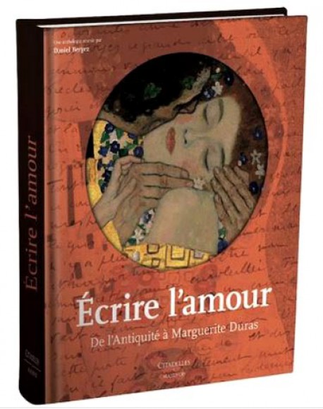 Ecrire l'amour, de l'Antiquité à Marguerite Duras