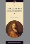 Charles Le Brun décorateur de fêtes