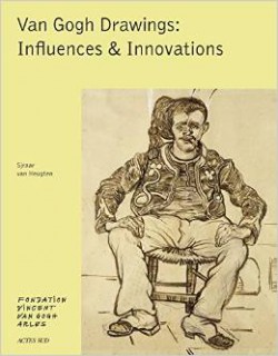 Van Gogh Drawings - Exhibition Catalogue