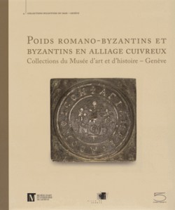 Poids romano-byzantins et byzantins en alliage cuivreux 