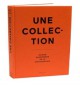 Une collection - Maison européenne de la photographie