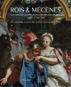 Catalogue d'exposition Rois et mécènes, la cour de Savoie et les formes du Rococo