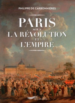 Paris sous la Révolution et l'Empire