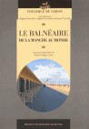 Le balnéaire, de la Manche au monde