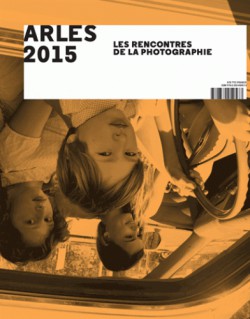 Arles 2015 - Les Rencontres de la Photographie