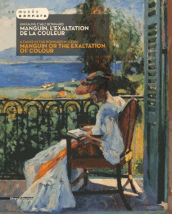  Catalogue d'exposition Un fauve chez Bonnard - Manguin, l'exaltation de la couleur