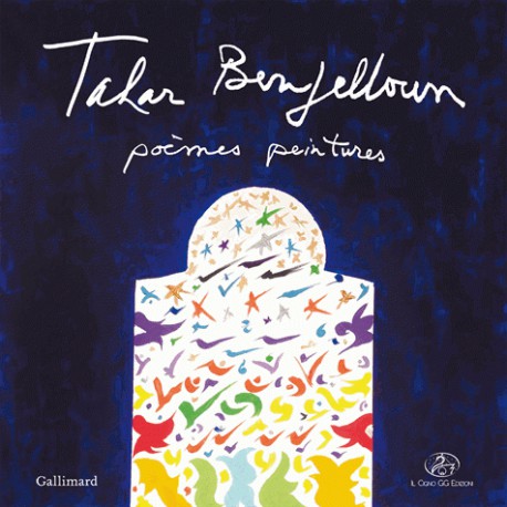 Tahar Ben Jelloun, poèmes, peintures