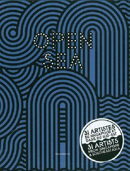 Exhibition catalogue Open Sea - Contemporary creative art in Southeast Asia
