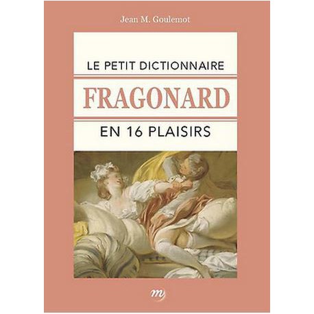 Le petit dictionnaire Fragonard