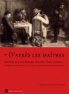 D'après les maîtres, Léonard de Vinci, Raphaël, Watteau, Goya, Courbet... La gravure d'interprétation d'Alphonse Leroy (18