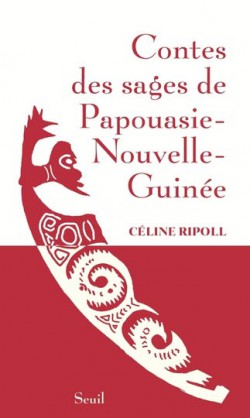 Contes des sages de Papouasie-Nouvelle-Guinée