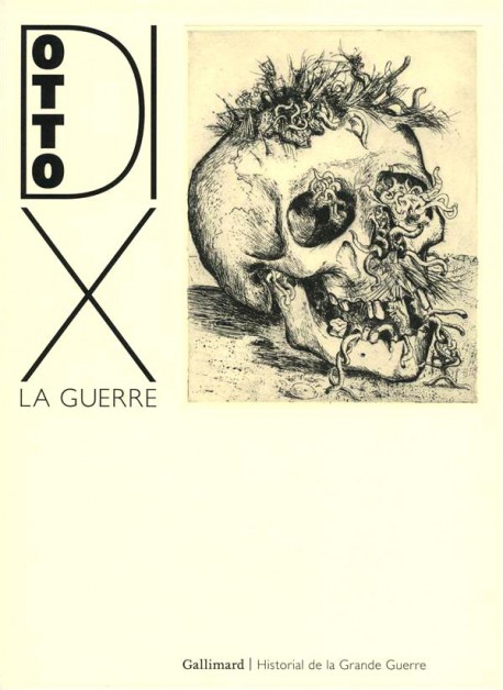 Otto Dix, la Guerre. L'intégrale des 50 eaux-fortes