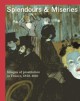 Spendors and miseries. Images of prostitution in France, 1850 -1910