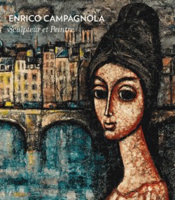 Enrico Campagnola. Sculpteur et Peintre
