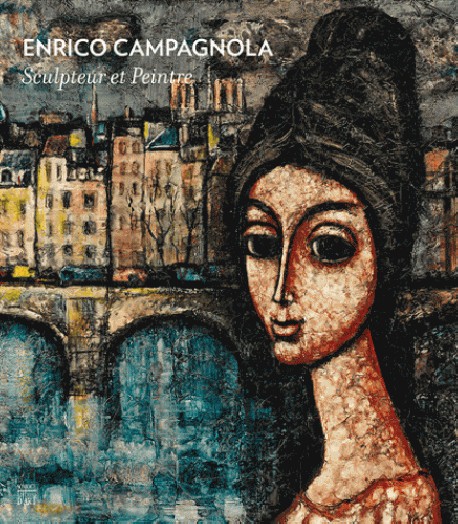 Enrico Campagnola. Sculpteur et Peintre