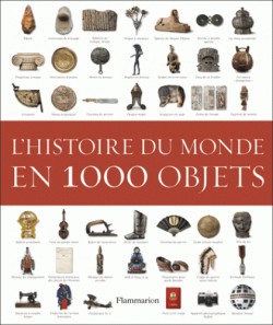 L'histoire du monde en 1000 objets
