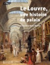 Le Louvre, une histoire de palais