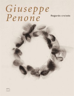 Catalogue d'exposition Giuseppe Penone, Regards croisés