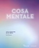 Catalogue d'exposition Cosa mentale. Art et télépathie au XXe siècle 