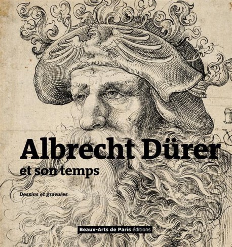 Albrecht Dürer et son temps, dessins et gravures