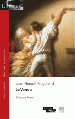Jean Honoré Fragonard, le verrou. Collection Solo, musée du Louvre