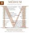 Revue Médium N°9 - octobre-novembre-décembre 2006 