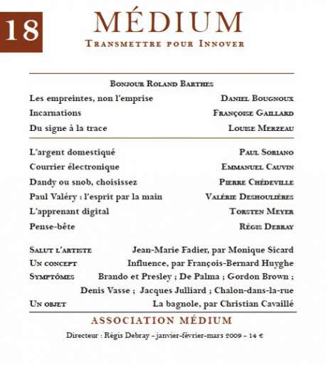 Revue Médium N°18 : Bonjour Roland Barthes - janvier-février-mars 2009 