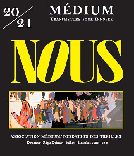 Revue Médium N°20-21 : NOUS - juillet-décembre 2009 