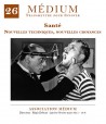Revue Médium N°26 : Santé : nouvelles techniques, nouvelles croyances - janvier-février-mars 2011 