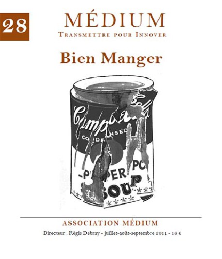 Revue Médium N°28 : Bien manger - juillet-août-septembre 2011 