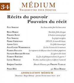 Revue Médium N°34 : Récits du pouvoir - Pouvoirs du récit - janvier-février-mars 2013 