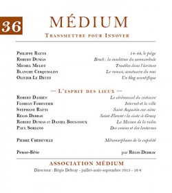 Revue Médium N°36 : Dossier : L’esprit des lieux - juillet-août-septembre 2013 