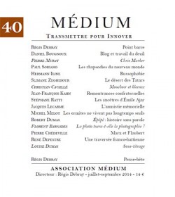Revue Médium N°40  - juillet - septembre 2014 