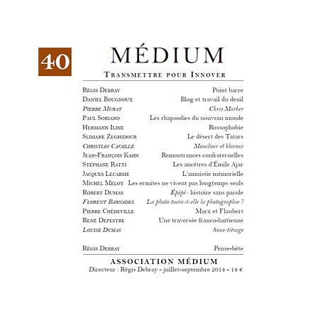 Revue Médium N°40  - juillet - septembre 2014 