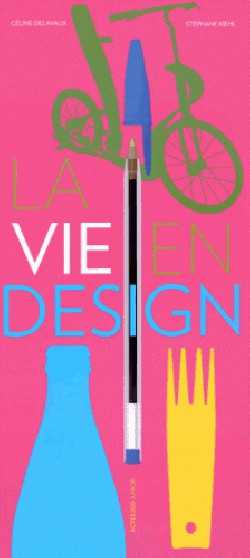 La vie en design