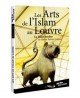 DVD Les arts de l'Islam au Louvre