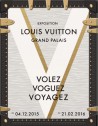 Volez Voguez Voyagez Louis Vuitton (English edition)
