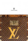 Louis Vuitton, l'âme du voyage