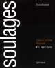 Soulages, l'oeuvre complet - Peintures Volume 4, 1997-2013