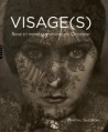 Visage(s). Sens et représentations en Occident