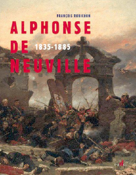 Alphonse de Neuville 1835-1885