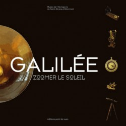 Galilée - Zoomer le Soleil