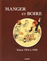 Manger et boire, entre 1914 et 1918