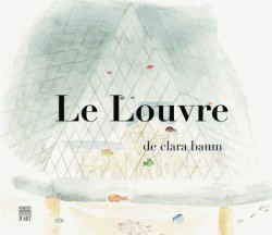 Le Louvre de Clara Baum