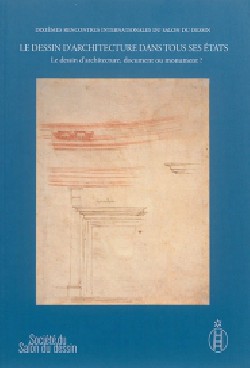 Société du salon du dessin - Le dessin d’architecture dans tous ses états