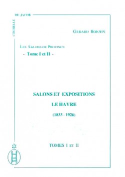 Salons et Expositions Le Havre (1833 – 1926)
