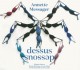 Exhibition catalogue Annette Messager : Dessus Dessous (Bilingual edition)