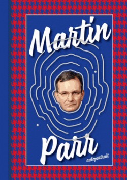 Martin Parr : Autoportrait