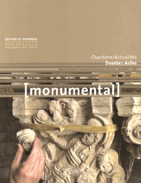 Monumental 2015-2 : Dossier Arles