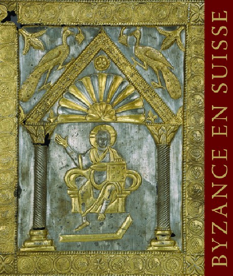 Catalogue d'exposition Byzance en Suisse